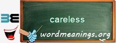 WordMeaning blackboard for careless